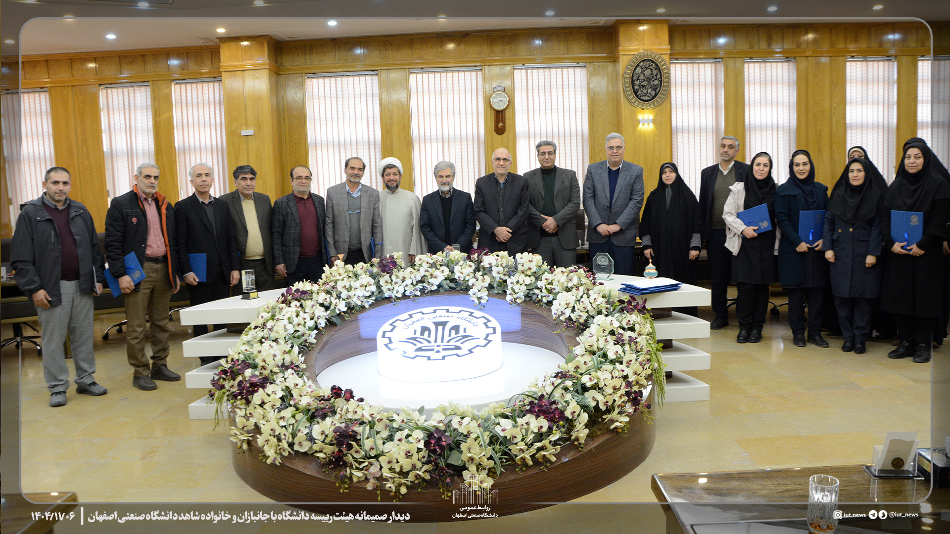 دیدار صمیمانه هیئت رییسه دانشگاه با جانبازان و خانواده شاهد دانشگاه صنعتی اصفهان